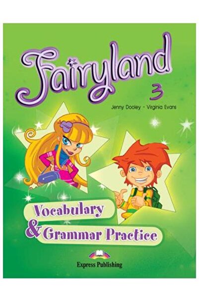 Express Publishing (Uniscan) Curs limba engleza Fairyland 3 Caiet exercitii voc