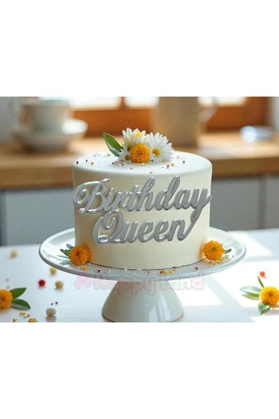Happyland Birthday Queen Silver Cake Front Plexy Cake Writing Cake over Plexy Writing