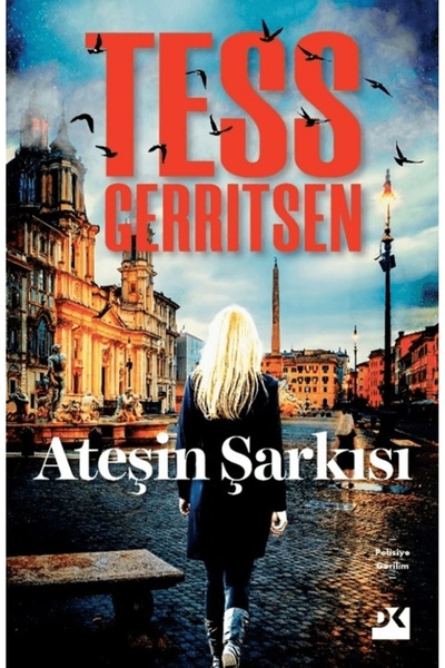 Doğan Kitap Ateşin Şarkısı / Tess Gerritsen / Doğan Kitap / 9786256666665