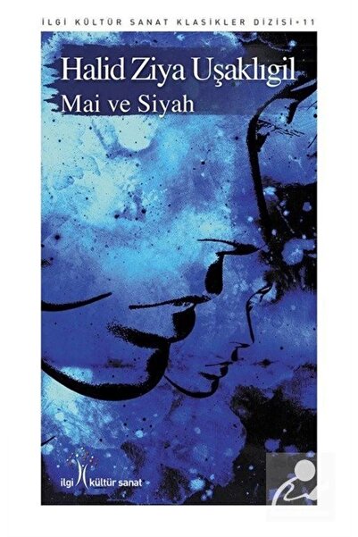 İlgi Kültür Sanat Yayınları Mai Ve Siyah