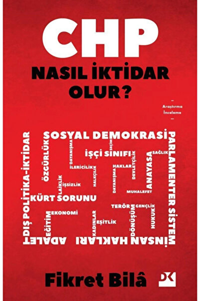 Doğan Kitap Chp Nasıl Iktidar Olur? Fikret Bila Doğan Kitap