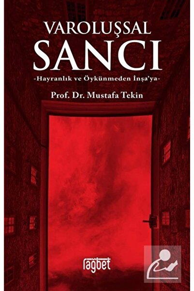 Rağbet Yayınları Varoluşsal Sancı