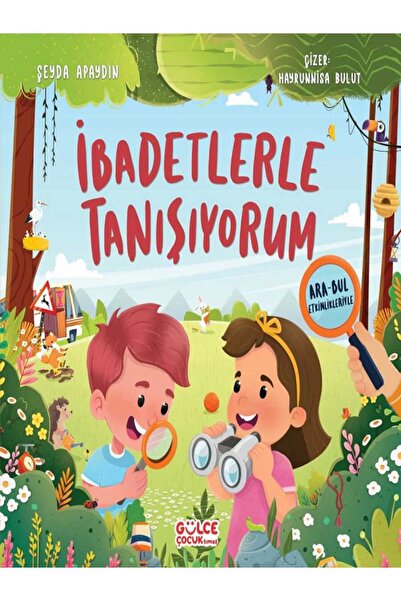 Gülce Kitap İbadetlerle Tanışıyorum - Ara Bul Şeyda Apaydın Kitabı 48 Sayfa G...