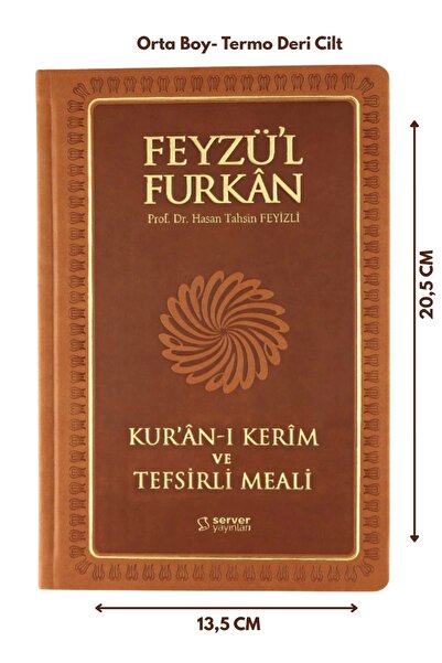 Server Yayınları Feyzü'l Furkan Kur'ân-ı Kerîm Ve Tefsirli Meali Mushaflı (ORTA BOY-KURANI KERİM VE MEAL-CİLTLİ)