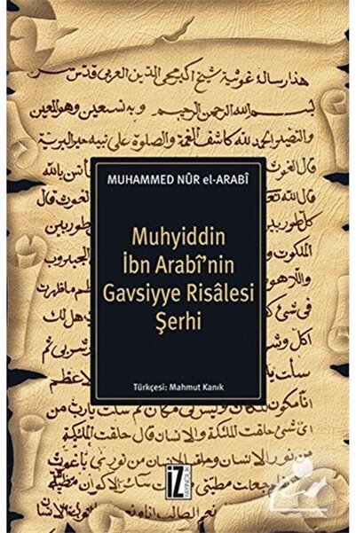 İz Yayıncılık Muhyiddin Ibn Arabi'nin Gavsiyye Risalesi Şerhi