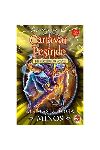 Beyaz Balina Yayınları Canavar Peşinde 50 - Acımasız Boğa Minos | Adam Blade |