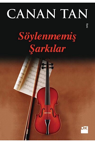 Doğan Kitap Söylenmemiş Şarkılar