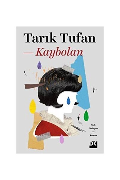 Doğan Kitap Kaybolan - Tarık Tufan 9786050977684