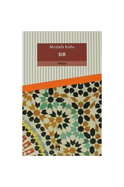 Dergah Yayınları Sır Mustafa Kutlu - Mustafa Kutlu