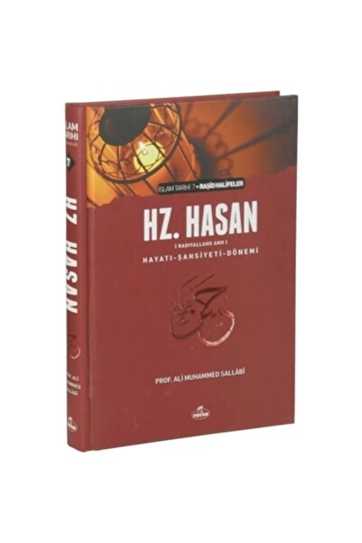 Ravza Yayınları 5. Halife Hz. Hasan (ra) Hayatı, Şahsiyeti Ve Dönemi