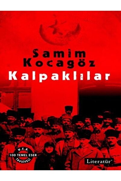 Genel Markalar Kalpaklılar 2 Cilt Birarada - Tam Metin - Samim Kocagöz -