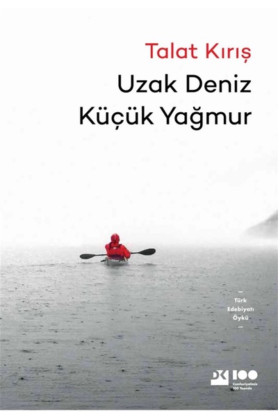 Doğan Kitap Uzak Deniz Küçük Yağmur / Talat Kırış / Doğan Kitap / 9786256417441