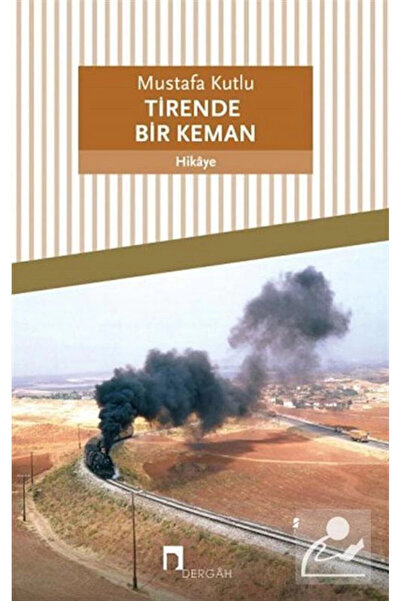 Genel Markalar Tirende Bir Keman / Dergah Yayınları / Mustafa Kutlu