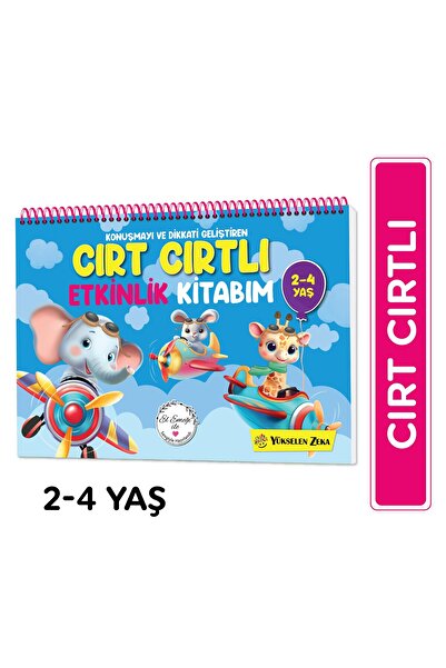 yükselen zeka Cırt Cırtlı Etkinlik Kitabım 2-4 YAŞ