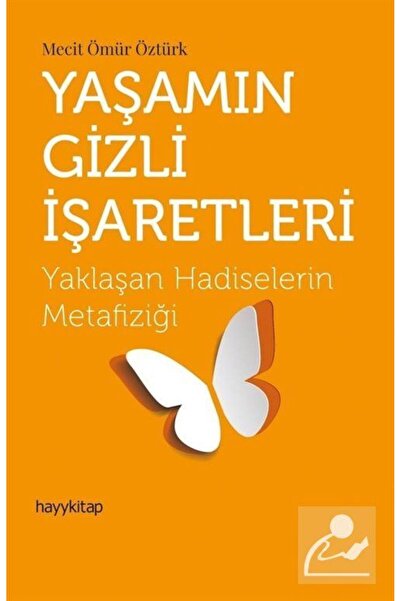 hayykitap Yaşamın Gizli İşaretleri Hayykitap , Mecit Ömür Öztürk