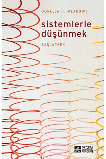 Pegem Akademi Yayıncılık Sistemlerle Düşünmek