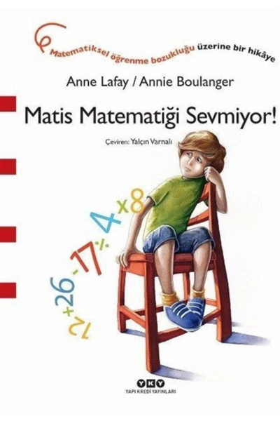 Yapı Kredi Yayınları Matis Matematiği Sevmiyor!