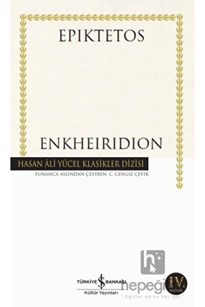 TÜRKİYE İŞ BANKASI KÜLTÜR YAYINLARI Enkheiridion