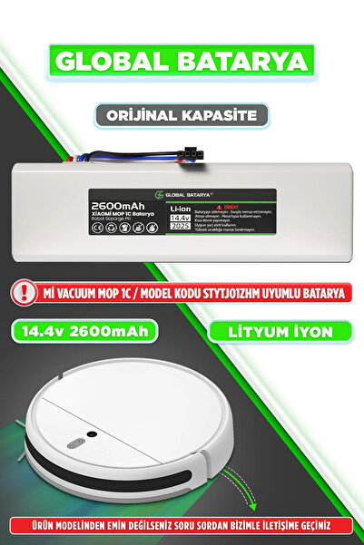 GLOBAL BATARYA Xiaomi Mi Vacuum Mop 1c 2in1 Akıllı Robot Süpürge Bataryası 14.4v 2600mah Pil