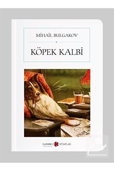 Karbon Kitaplar Köpek Kalbi (CEP BOY) (TAM METİN)