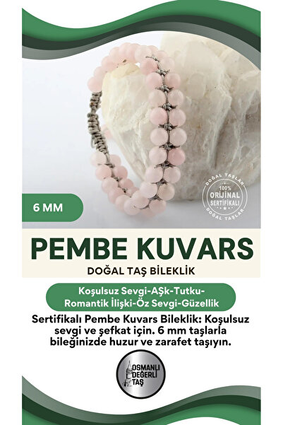 OSMANLI DEĞERLİ TAŞ Sertifikalı Pembe Kuvars Doğal Taşı Bileklik - 6 Mm B649