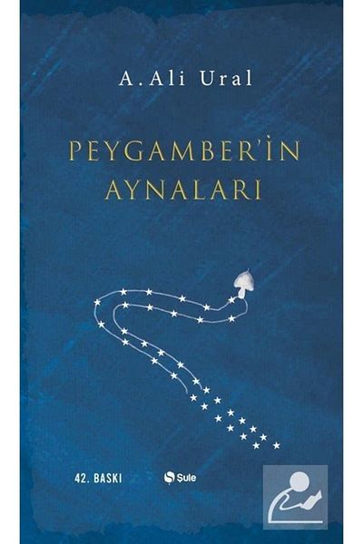Şule Yayınları The Mirrors of the Prophet