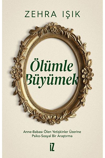 İz Yayıncılık النمو مع الموت / زهرة الضوء / نشر آثار / 9786053267423