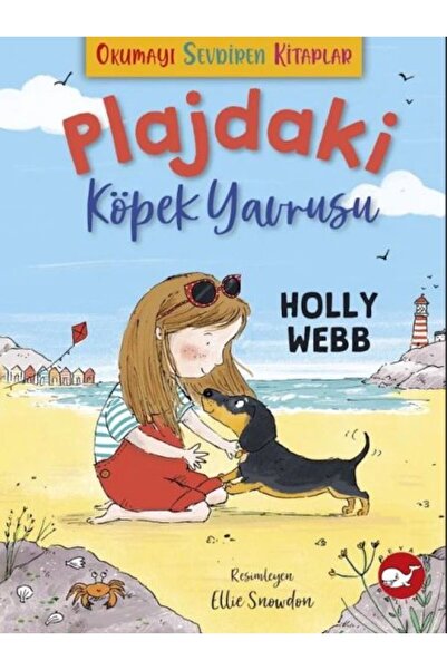Beyaz Balina Yayınları Okumayı Sevdiren Kitaplar Plajdaki Köpek Yavrusu