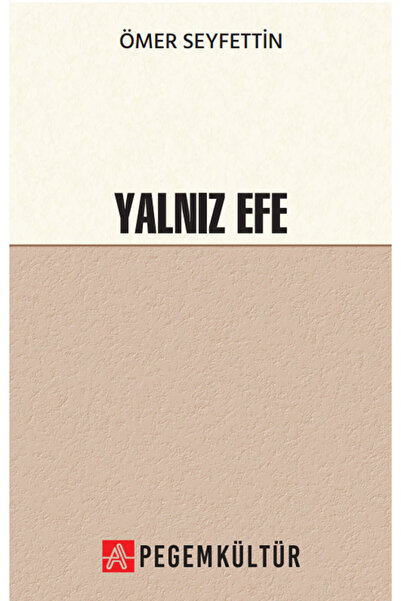 Pegem Akademi Yayıncılık Yanlız Efe