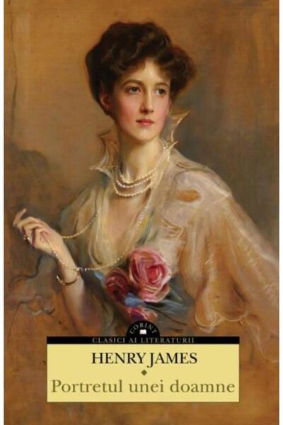 Editura Corint Portretul unei doamne, Henry James