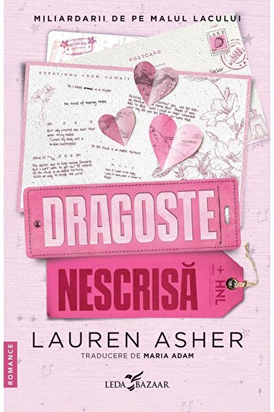 Editura Leda Dragoste nescrisa (Al doilea volum al seriei Milia
