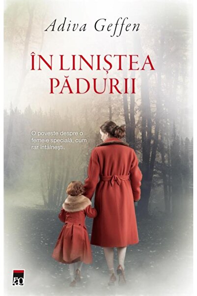 Editura Rao Books In linistea padurii, Adiva Geffen