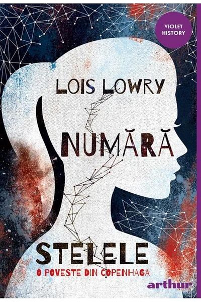 Editura Arthur Numara stelele. O poveste din Copenhaga, Lois Lowr