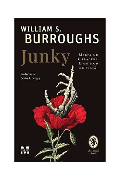 Editura Pandora M Junky, William S. BURROUGHS