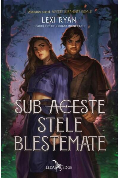 Editura Leda Sub aceste stele blestemate, Lexi Ryan