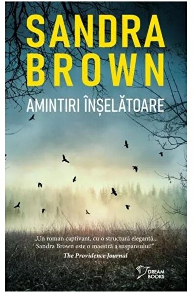 Editura Litera Amintiri inselatoare, Sandra Brown