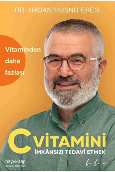 hayykitap C Vitamini Imkansızı Tedavi Etmek / DR. HASAN HÜSNÜ EREN