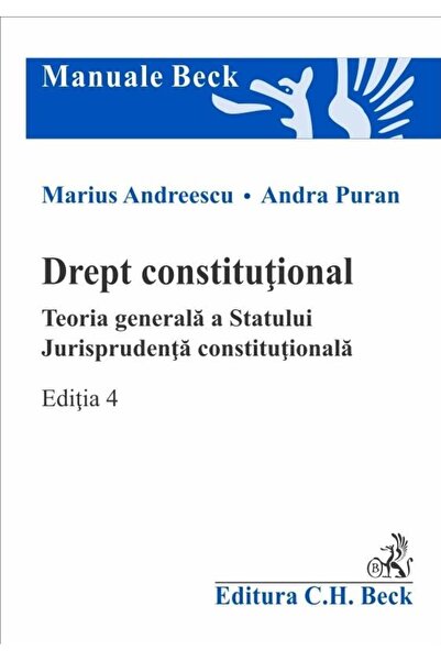 Editura CH Beck Drept constitutional. Teoria generala a Statului.