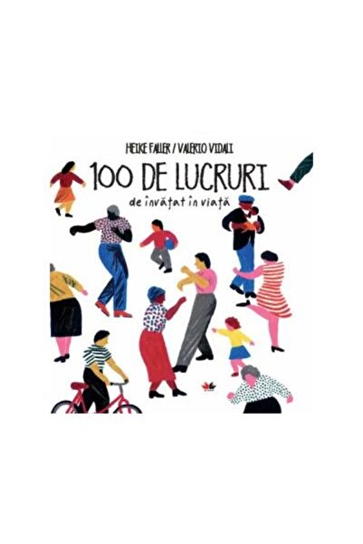 Editura Litera 100 de lucruri de invatat in viata, Valerio Vidali