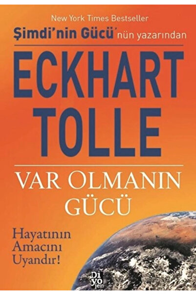 Zahrada Yayınları Var Olmanın Gücü / Eckhart Tolle / Diyojen