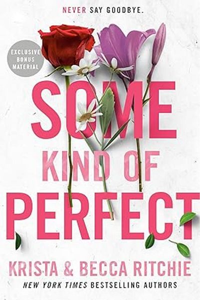 Ingram Some Kind of Perfect: 10 (ADDICTED SERIES) Paperback 2024 by Krista Ritchie