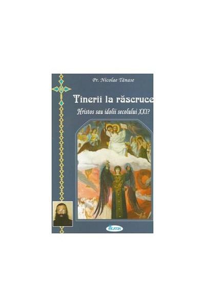Editura Agaton Hristos sau idolii secolului XXI ? Tinerii la rasc