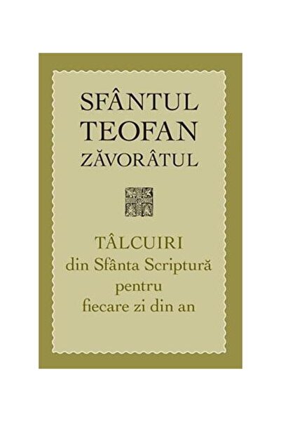 Editura Sophia Talcuiri din Sfanta Scriptura pentru fiecare zi di