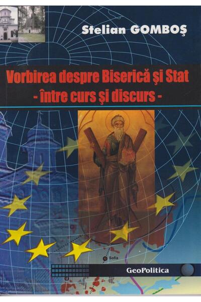Editura Topform Vorbirea despre Biserica si Stat - intre curs si d