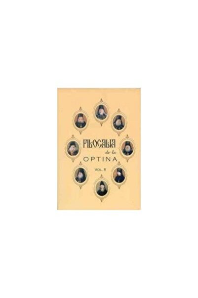 Editura Egumenita Filocalia de la Optina - volumul II