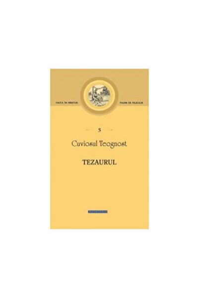Editura Doxologia Tezaurul, Cuviosul Teognost