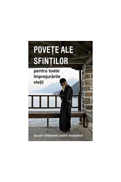 Editura Sophia Povete ale sfintilor pentru toate imprejurarile vi