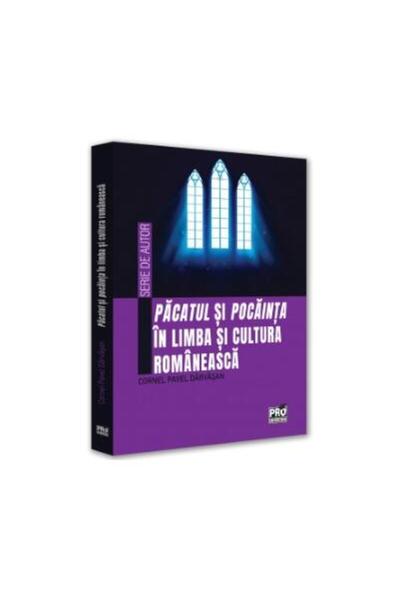 Editura Pro Universitaria Pacatul si pocainta in limba si cultura romaneasca