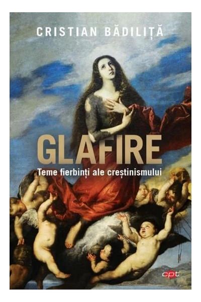 Editura Litera Glafire. Teme fierbinti ale crestinismului, Cristi