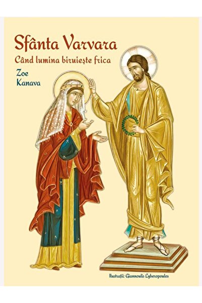 Editura Bonifaciu Sfanta Varvara. Cand lumina biruieste frica, Zoe K